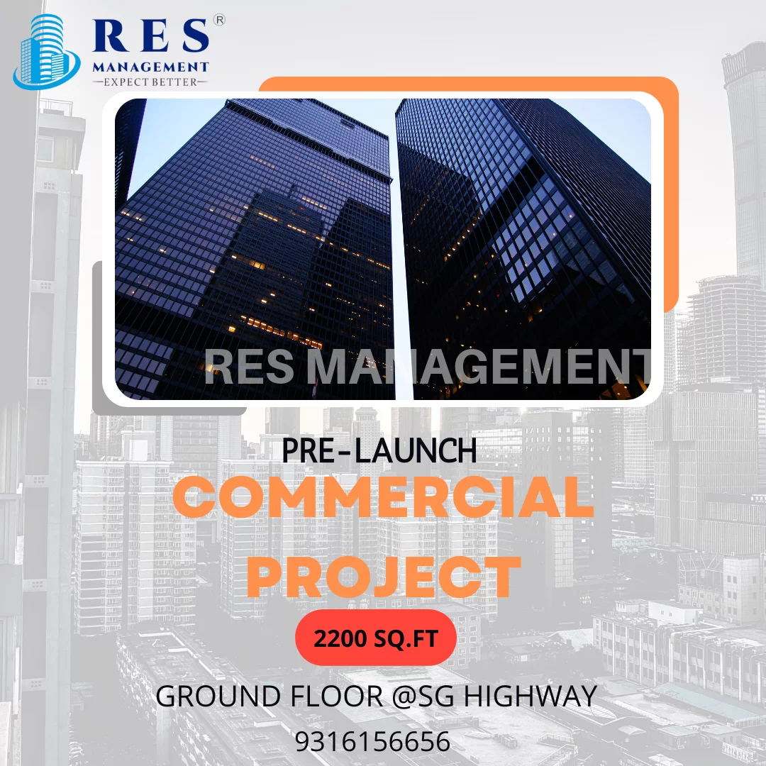 Pre-Launch Commercial Projects in SG Highway, Ahmedabad